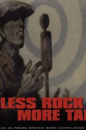 Less Rock More Talk Budget