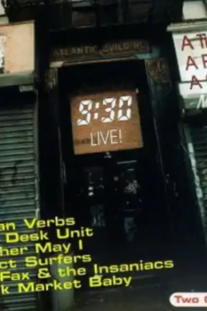 While Supplies Last 9:30 Live: A Time a Place a Scene / Various