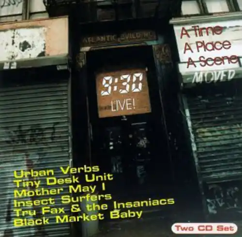 While Supplies Last 9:30 Live: A Time a Place a Scene / Various