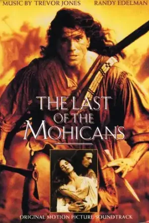 Best Seller The Last of the Mohicans (Original Soundtrack)