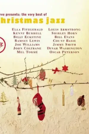 Verve Presents: The Very Best Of Christmas Jazz Hassle-Free Returns