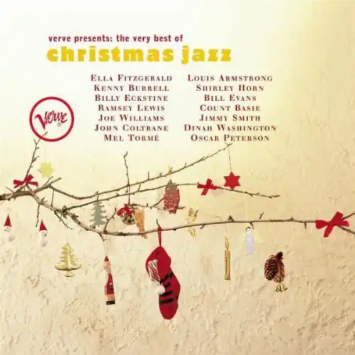 Verve Presents: The Very Best Of Christmas Jazz Hassle-Free Returns