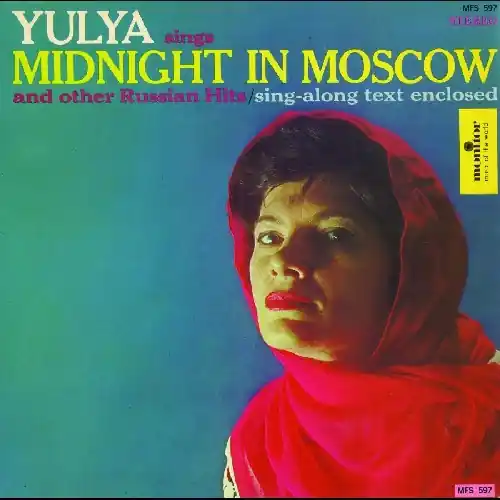 Yulya Sings Midnight in Moscow Other Russian Hits Buy Today