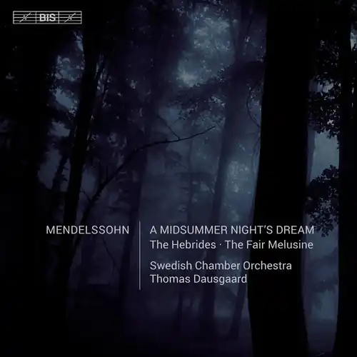 Mendelssohn: A Midsummer Night's Dream Warranty Included