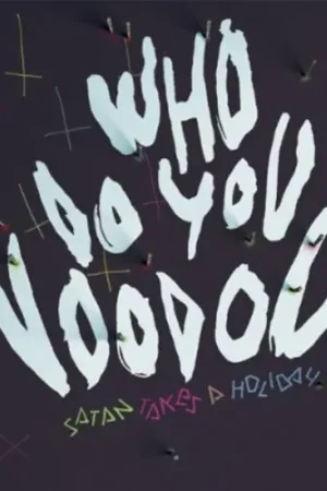 Who Do You Voodoo Best Choice