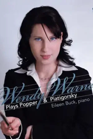 Wendy Warner Plays Popper & Piatigorsky Free Shipping
