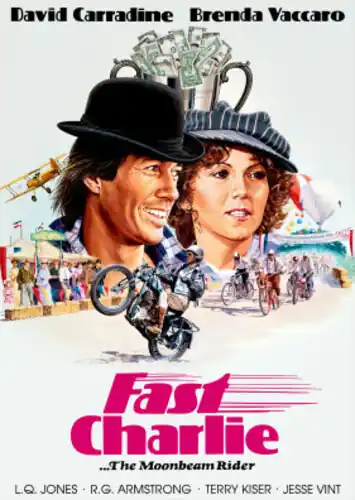 Fast Charlie The Moonbeam Rider (1979) Professional Grade