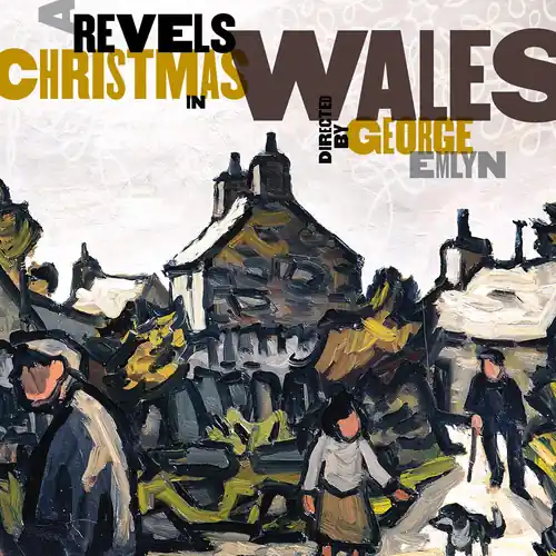 Professional Grade A Revels Christmas in Wales