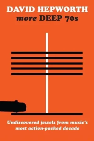 Hepworth's More Deep 70s: Underrated / Various Viral