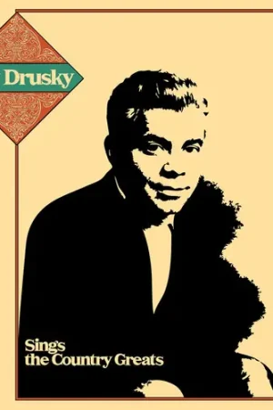 Limited Offer Roy Drusky Sings the Country Greats