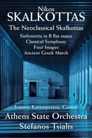 Neoclassical Skalkottas Hassle-Free Returns