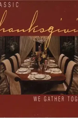 Classic Thanksgiving: We Gather Together / Various Price Drop