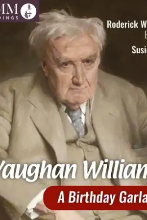 Vaughan Williams - a Birthday Garland Modern