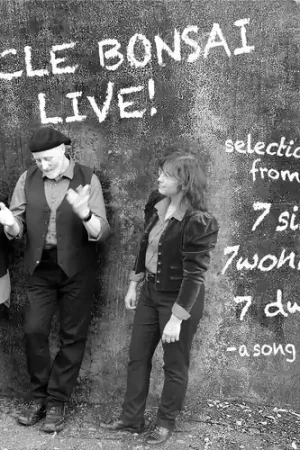 Uncle Bonsai Live: Selections Modern