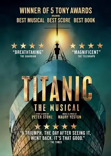 Titanic The Musical Price Drop
