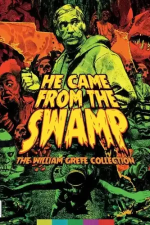 Popular He Came From The Swamp: The William Grefe (4pc)