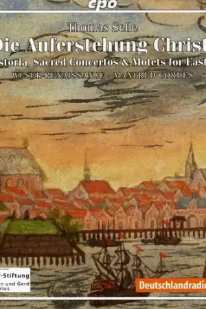 Seasonal Sale Die Auferstehung Christi: Sacred Concertos & Motet