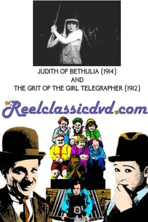 Wholesale Judith Of Bethulia (1914) And The Grit Of The