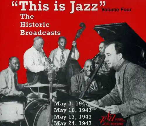 This Is Jazz, Vol. 4 - The Historic Broadcasts Grab Now