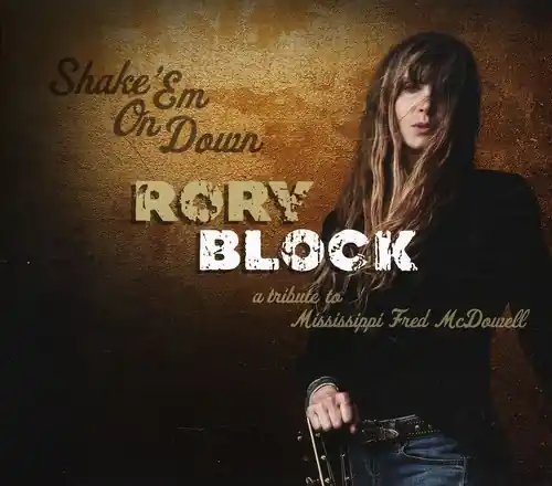 Final Sale Shake Em On Down: A Tribute To Mississippi Fred McDowell