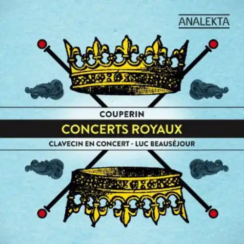 Concerts Royaux High Quality