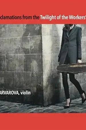 Violin Declamations from the Twilight of the Workers' Paradise Deal