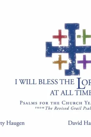 Last Chance I Will Bless the Lord at All Times