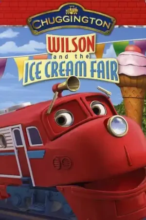 Chuggington: Wilson and the Ice Cream Fair Sale
