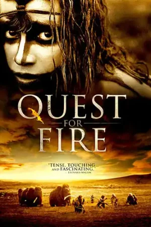 Clearance Quest for Fire