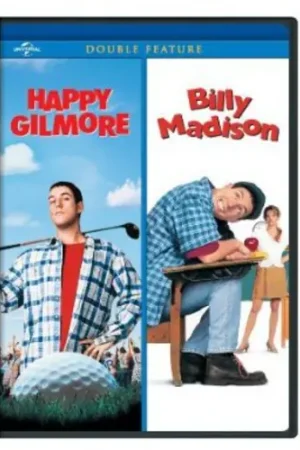 Top Pick Happy Gilmore / Billy Madison