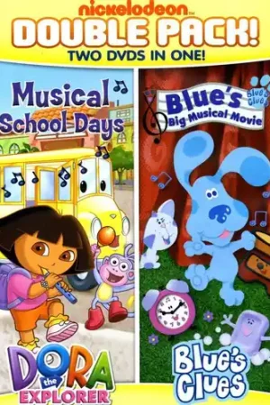 Big Sale Dora and Blue's Clues Double Feature: Dora Musical School Days AndBlue's Big Musical Movie