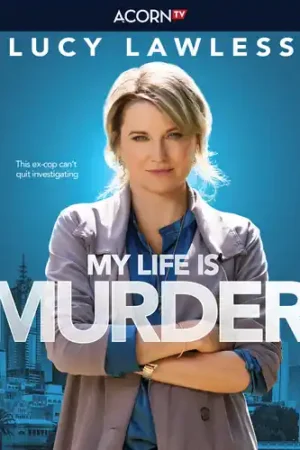 Must Have My Life Is Murder: Series 1