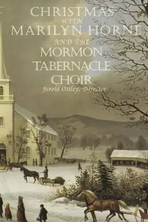 Xmas With Marilyn Horne & Mormon Tabernacle Choir Holiday Sale