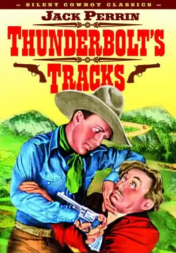 Thunderbolt's Tracks (Silent) Special Offer