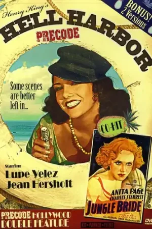 Pre-Code Hollywood Double Feature: Hell Harbor / Jungle Bride Authentic