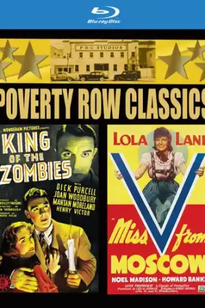 Viral Poverty Row Classics Double Feature (King Of The Zombies & Miss V From Moscow)