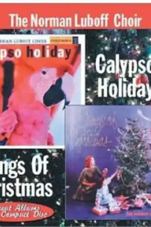 Certified Calypso Holiday / Songs of Christmas