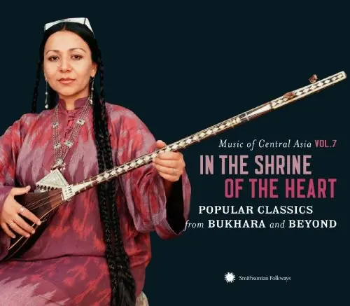 Music Of Central Asia, Vol. 7 Certified
