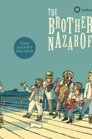 Limited Offer The Brothers Nazaroff: The Happy Prince