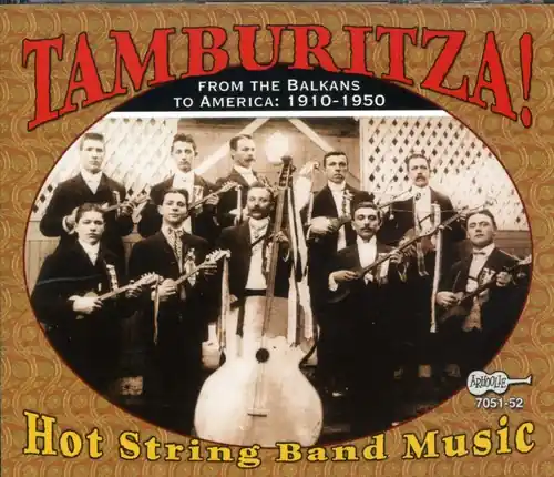 Original Tamburitza: Hot String Band Music