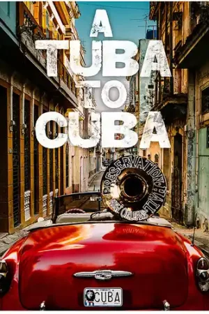 A Tuba to Cuba [Original Soundtrack] No Minimum Order