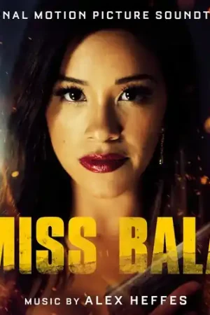 Final Sale Miss Bala (Original Motion Picture Soundtrack)