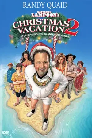 National Lampoon's Christmas Vacation 2: Cousin Eddie's Island Adventure Last Chance