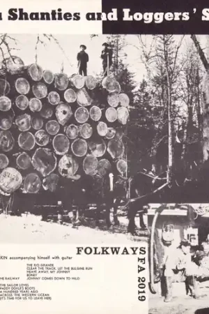 Weekend Sale Sea Shanties and Loggers' Songs