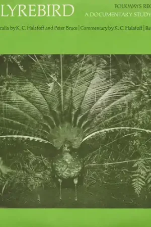 Luxury The Lyrebird: A Documentary Study of It's Song