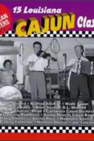 Louisiana Cajun Classics / Various Hot Picks
