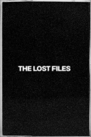 Fast Shipping The Lost Files