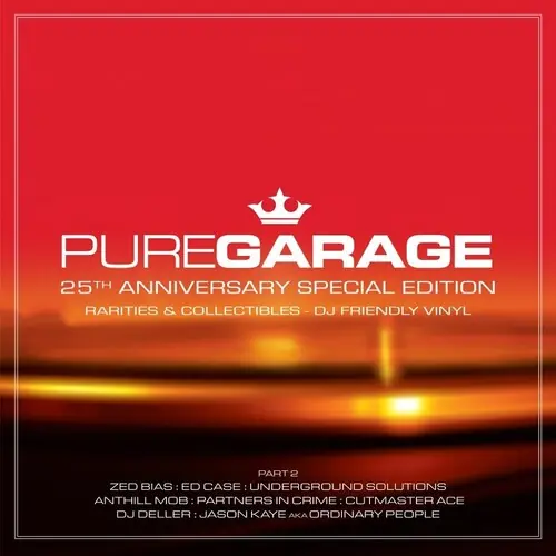 Pure Garage: 25th Anniversary Spec. Ed. Pt 2 / Var Limited Edition