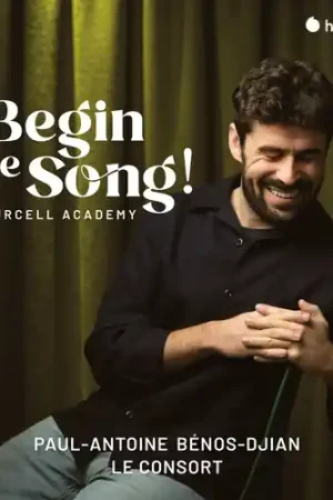 Discount Begin the Song! a Purcell Academy
