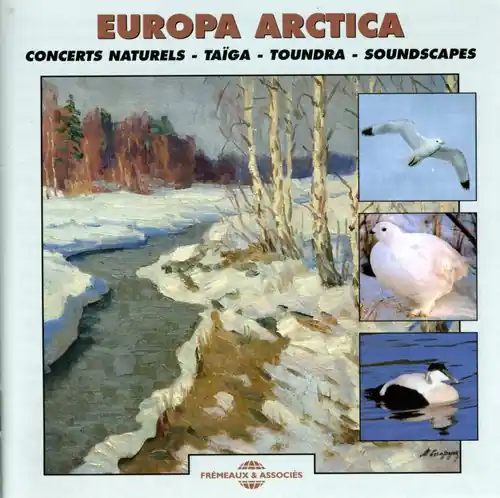 Viral Europa Arctica - Concerts Naturels: Taiga and Tundra